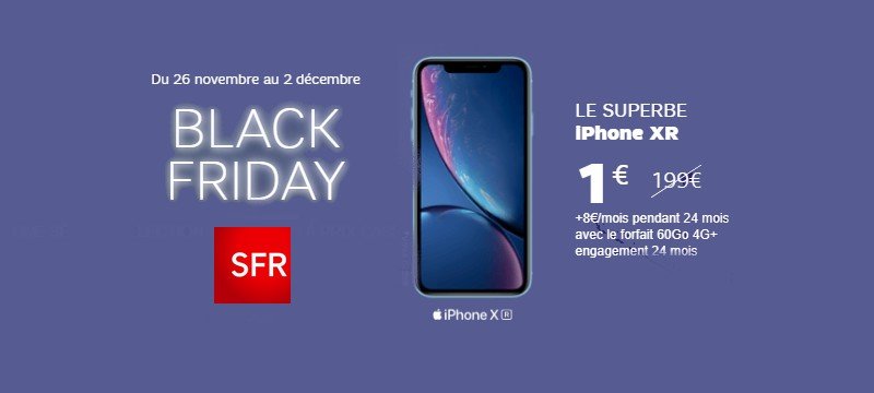 Black Friday : l'iPhone XR est à un euro avec un forfait SFR