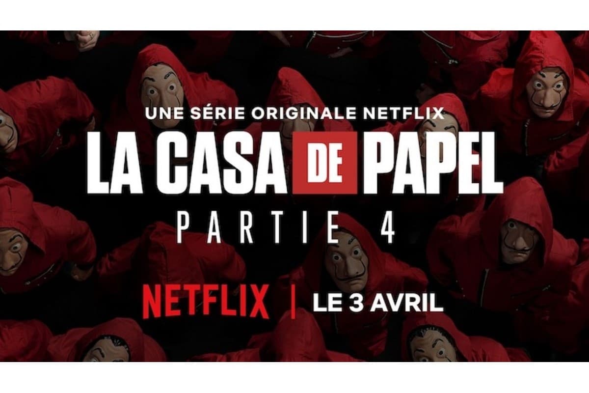 La Casa de Papel saison 4, c'est demain sur Netflix